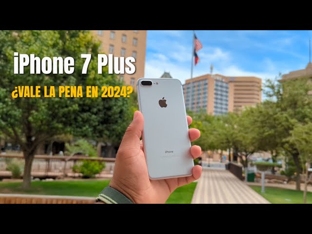 iPhone 7 PLUS IS IT WORTH IT IN 2024?
