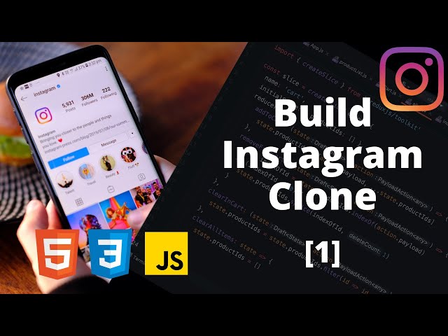 Build An Instagram Clone With HTML, CSS and JavaScript - 1