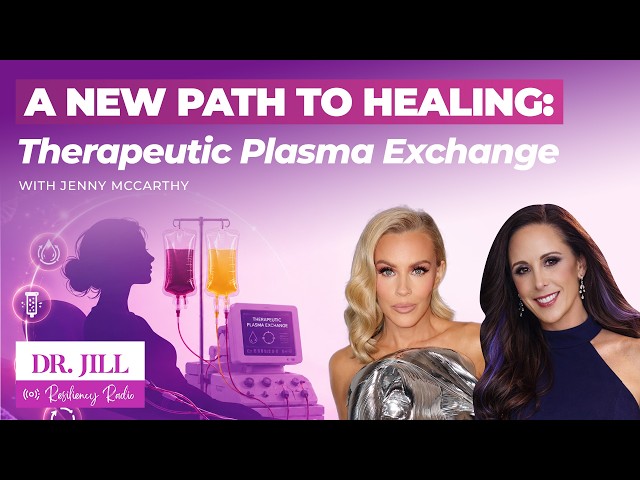 Resiliency Radio with Dr. Jill: Mold Toxicity, TPE & Finding Hope with Jenny McCarthy