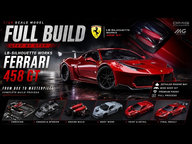 Full Build | LB-Silhouette WORKS Ferrari 458 GT | Fujimi | 1/24 | Scale Model Building | ASMR