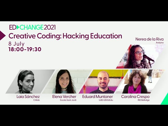 mSchools EdChange - Creative Coding: Hacking Education