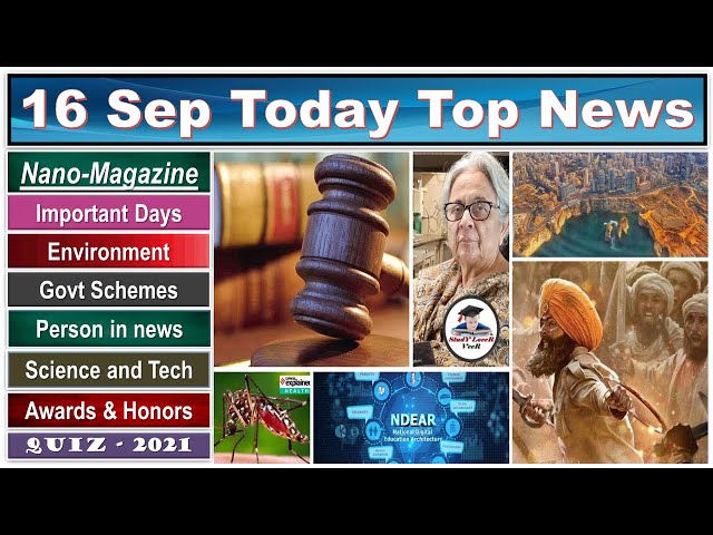 Nano Magazine 16 Sept 2021 | The Hindu Analysis, Study Lover Veer, PIB, Current Affairs for UPSC/IAS