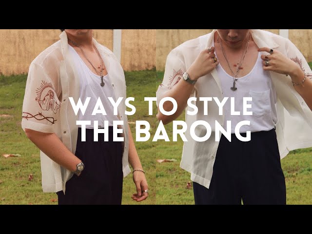 Ways To Style: A Barong??? | 5 Outfits