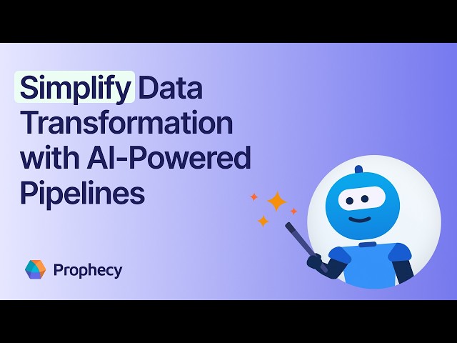 Simplify Data Transformation with AI-Powered Pipelines | Prophecy