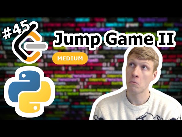 Jump Game II Python Solution - LeetCode #45