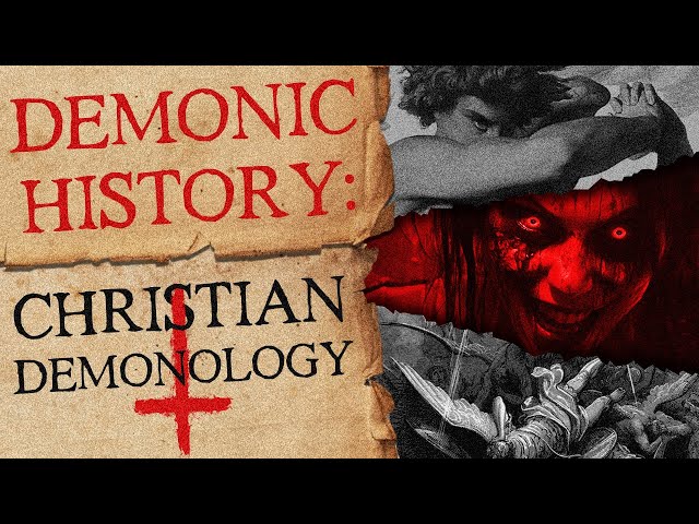 A Comprehensive Guide to Christian Demonology