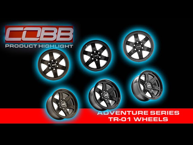 COBB Tuning - Product Highlight - Adventure Series TR-01 Wheels