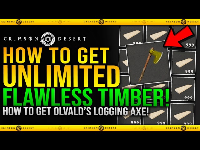 Crimson Desert - How To Get Olvald's Logging Axe - Easy Flawless Timber / Best Logging Axe