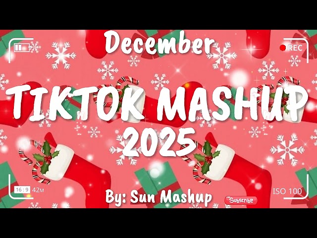 Tiktok Mashup December 💖2025💖 (Not Clean)