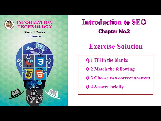 XII Maharashtra Board IT (Chapter 2) Solution | Introduction to SEO Chapter 2 Exercise Solution