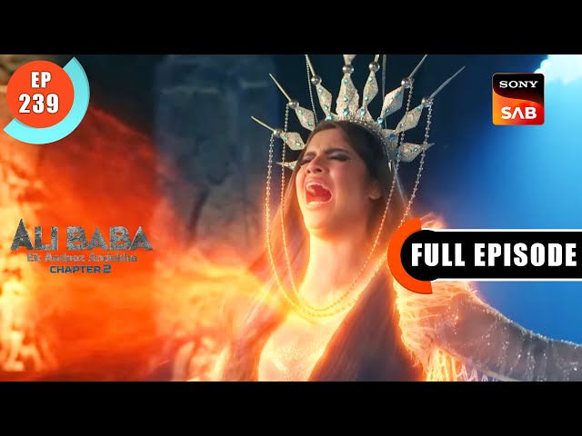Khuda-E-Kainat | Ali Baba-Ek Andaaz Andekha-Chapter 2 | Ep 239 |Full Episode | 9 June 2023