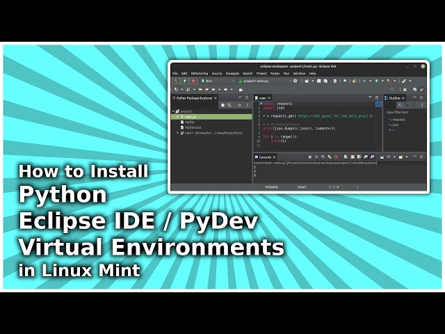 How to Install Python, Eclipse IDE / PyDev, Virtual Environments in Linux Mint