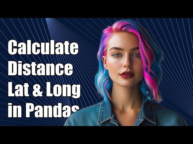 Calculate Distance Between Latitude and Longitude in Pandas DataFrame