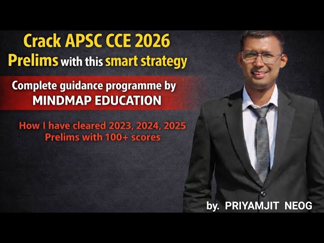 TARGET APSC Prelims 2026|| এনেকৈ প্ৰস্তুতি কৰিলে সফলতা নিশ্চিত || Complete Guidance Series