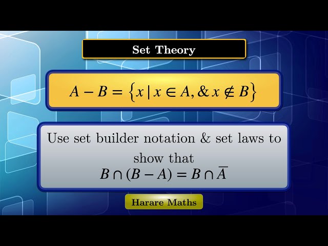 Set Theory | Set builder notation