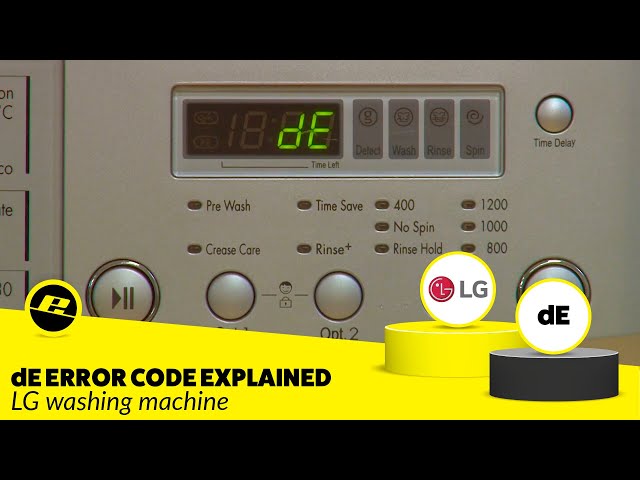 Fix the dE Error and SOLVE Your LG Washing Machine Door Lock Issue!