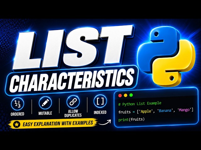 Lec# 2 Python Lists Explained | Characteristics of Python Lists for Beginners 
