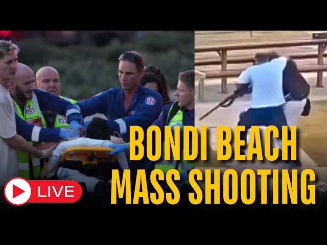 LIVE: Australia Bondi Beach Mass Shooting | 10 Civilians Shot Dead At Bondi Beach | Sydney Shootings