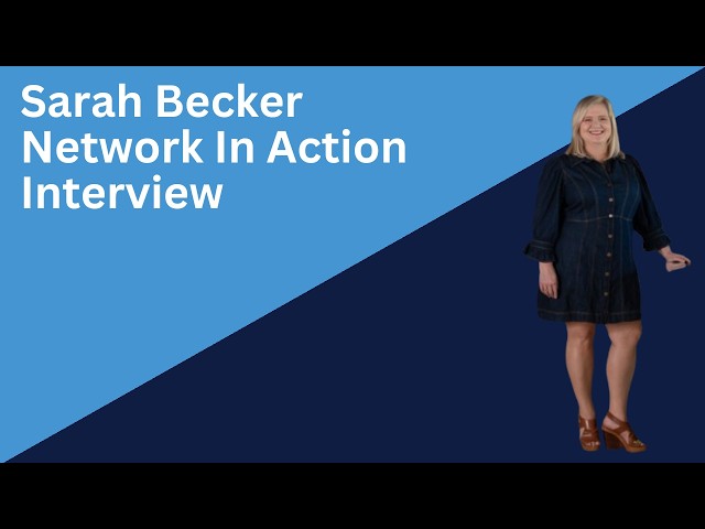 Sarah Becker Interview