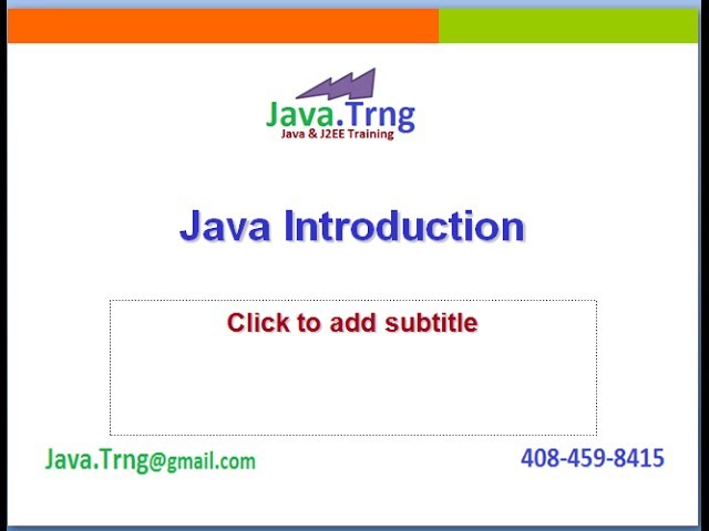 Java Introduction | Online Java J2EE Training