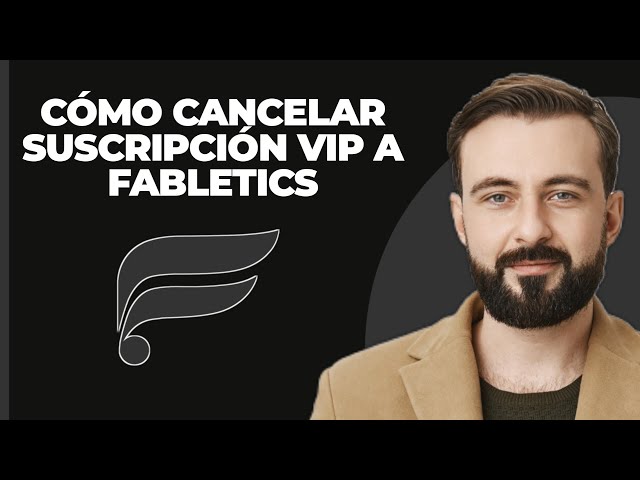 Cómo Cancelar la Membresía VIP de Fabletics (2025)