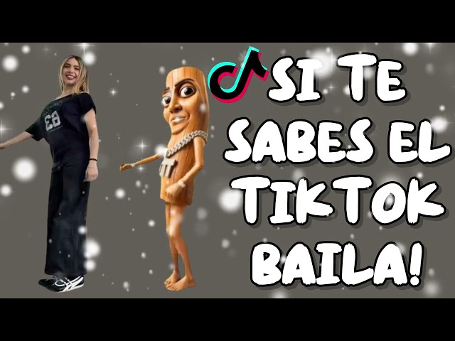 SI TE SABES EL TIKTOK BAILA! - 2026
