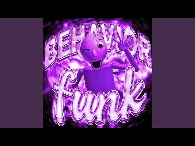 BEHAVIOR FUNK