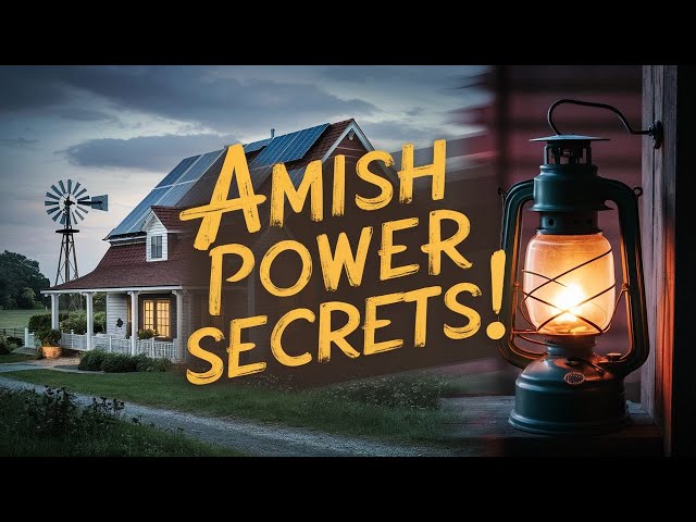How Amish Power Homes Without The Government