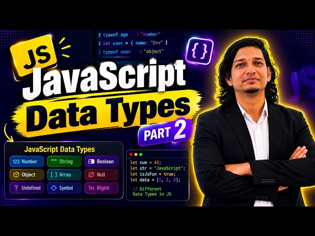 WEB DEVELOPMENT | PART 2 | JAVASCRIPT | WHAT IS DATA TYPES ? |