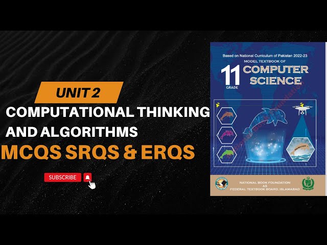 Unit 2 Exercise | Computer Class 11th | Computational Thinking And Algorithms|NationalBookFoundation