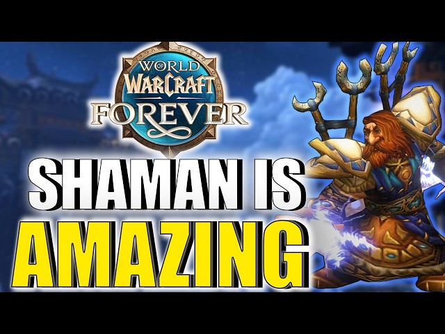 Shaman Class Guide - WoW Forever