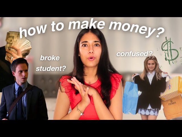 HOW TO MAKE MONEY AS A STUDENT *a guide*