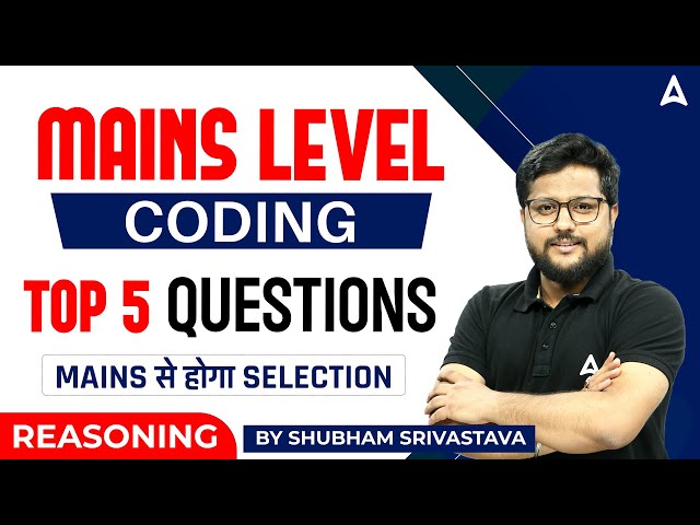 Top 5 Coding Questions for Bank Exam 2024 (Mains Level) | By Shubham Srivastava
