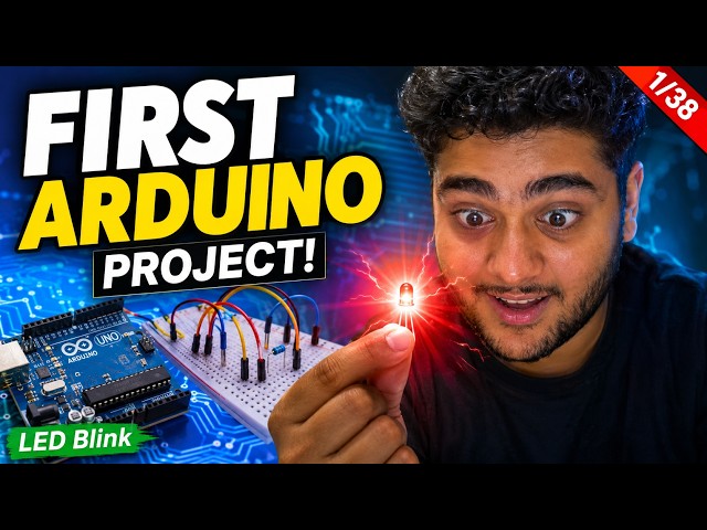 Arduino LED Blink Tutorial | Your First Project!