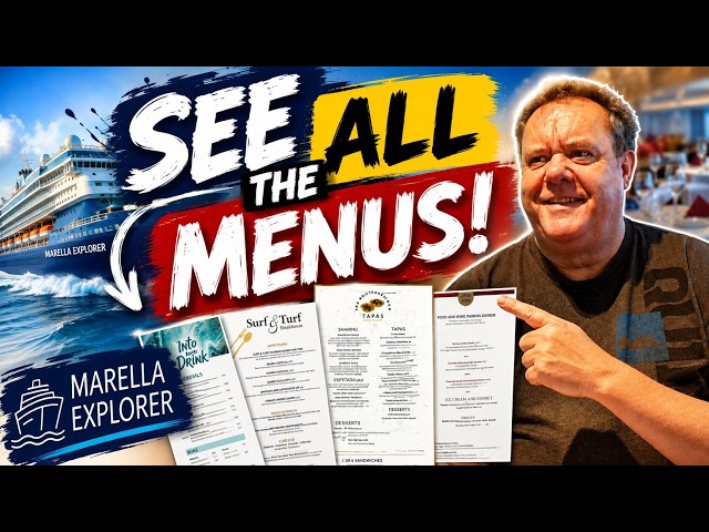Marella Explorer…  See All the Menus!!!