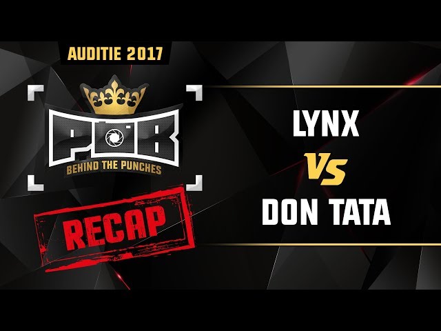 Precap: Lynx vs Don TaTa - Punchoutbattles Audities 2017