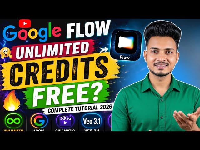 🚀 Google Flow Unlimited Credits FREE? | Google Flow AI Tutorial 2026
