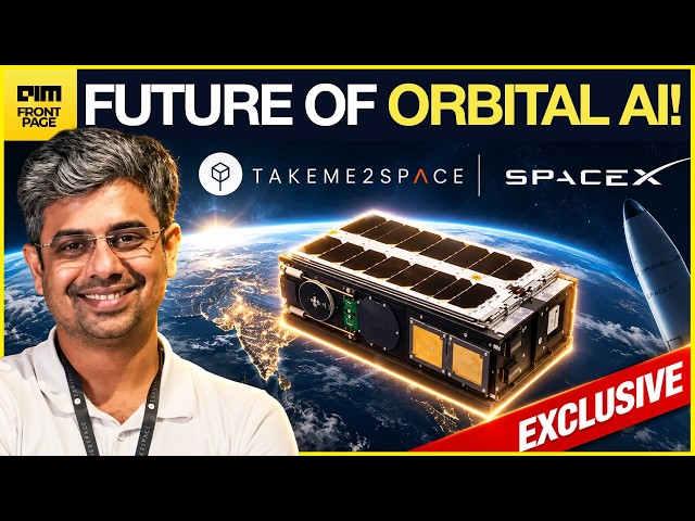 EXCLUSIVE: Take Me 2 Space Is Launching India's First Orbital Compute Satellite on a SpaceX Rocket