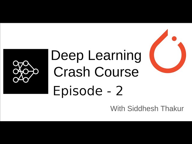 Episode 2 - Introduction to PyTorch and Lightning | Deep Learning Crash Course