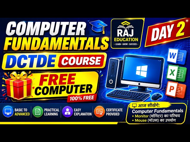 ## 🔥 Computer Fundamentals FREE Course | DCTDE Course | Day 3 | Raj Education