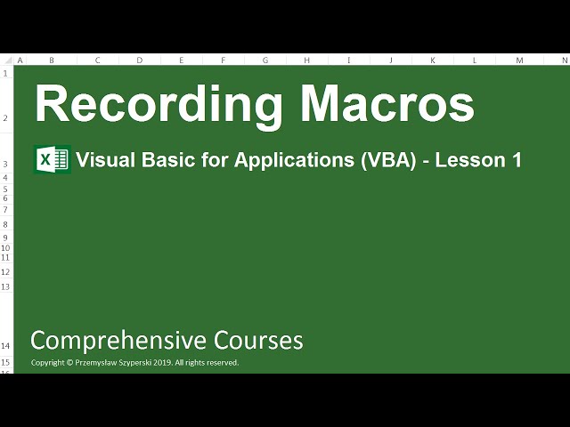 Recording Macros - Visual Basic for Applications (VBA) - Lesson 1