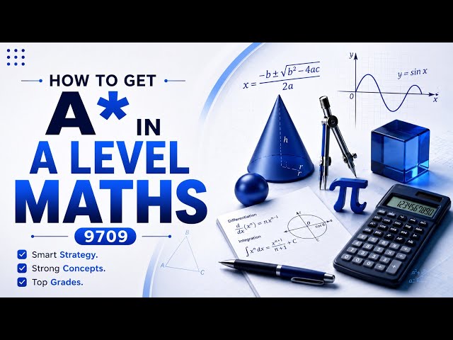 Here is how you can Get An A* in Alevel Maths 9709 CAIES