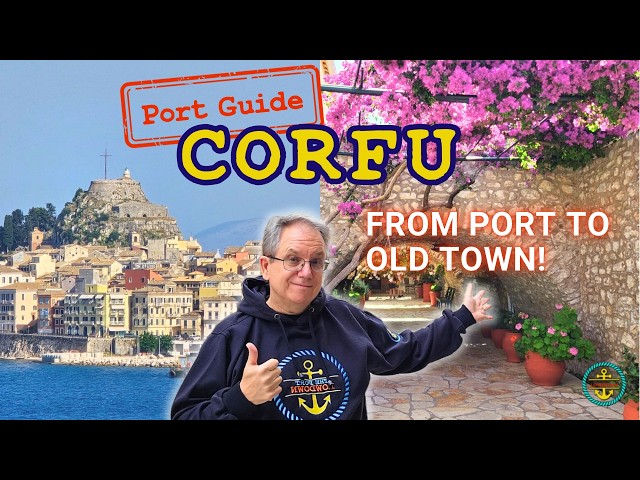 🇬🇷 Corfu, Greece Cruise Port Guide for 2025!