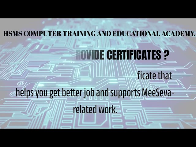 HSMS COMPUTER TRAINING AND EDUCATIONAL ACADEMY