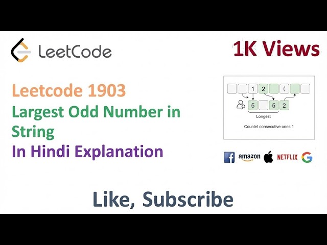 Leetcode 1903  Largest Odd Number in String -  In Hindi Explanation