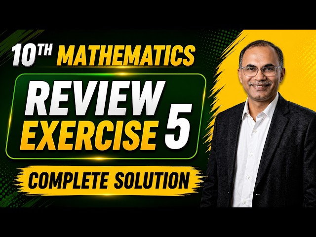Review Exercise 5 Complete Solution | Class 10 Math New Book 2026