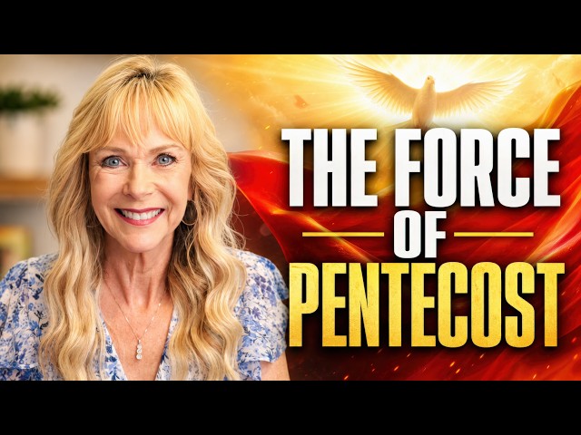PENTECOST: The Force That Moves Immovable Objects