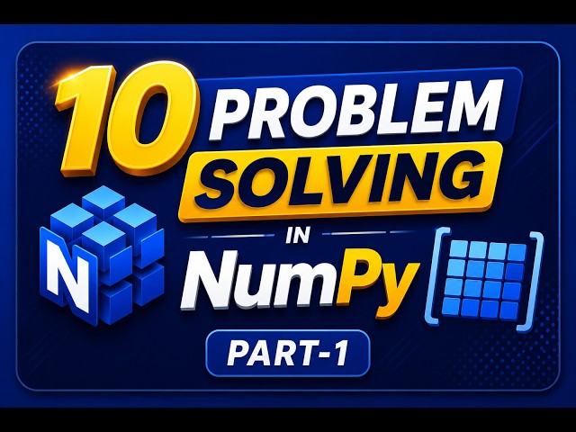 NumPy Problem Solving (Part-1) | Top 10 NumPy Problems |Top 10 Questions with Solutions  | Bangla