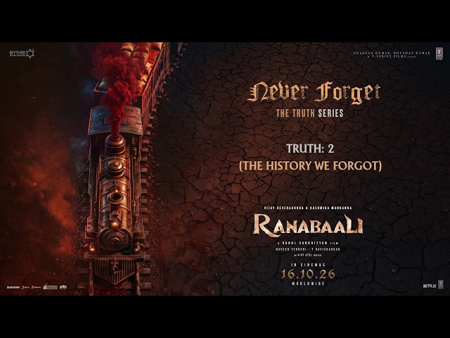 Ranabaali | Truth 2 - The History We Forgot | Vijay Deverakonda | Rashmika M | Rahul Sankrityan