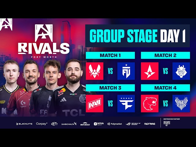 BLAST Rivals Fort Worth, Day 1 - Vitality vs FUT, Astralis vs G2, NAVI vs FaZe, FURIA vs GamerLegion